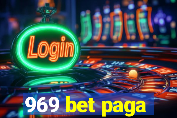 969 bet paga